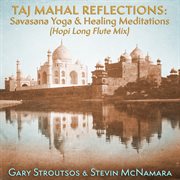 Taj mahal reflections: savasana yoga & healing meditations cover image cdn