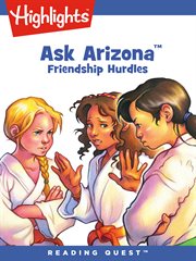 Ask Arizona : friendship hurdles cover image cdn