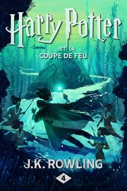 Harry Potter et la Coupe de Feu cover image cdn