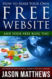 How to make your own free website and your free blog too cover image cdn