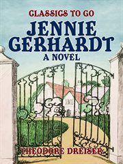 Jennie Gerhardt : a novel cover image cdn