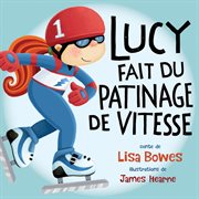 Lucy fait du patinage de vitesse cover image cdn