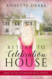 Return to Celebration House cover image cdn