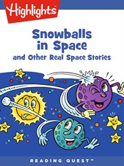 Snowballs in space : and other real space stories cover image cdn