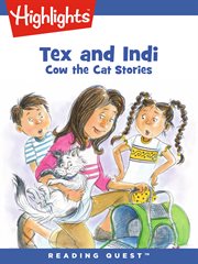 Tex and Indi : Cow the cat stories cover image cdn