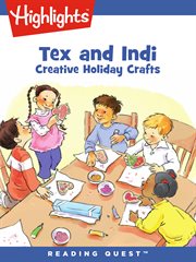 Tex and Indi : creative holiday crafts cover image cdn