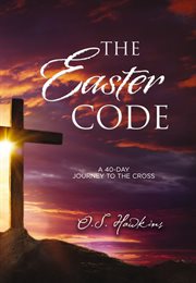 The easter code booklet : a 40-day journey to the cross cover image cdn