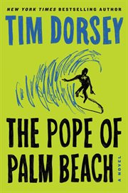 The pope of palm beach. A Novel cover image cdn