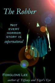 The robber: a literary fiction story of abuse cover image cdn