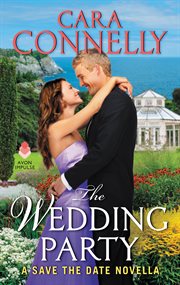 The wedding party : a Save the date novella cover image cdn