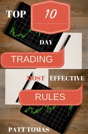 Trading rules. Top 10 Day Trading Most Effective Rules cover image cdn