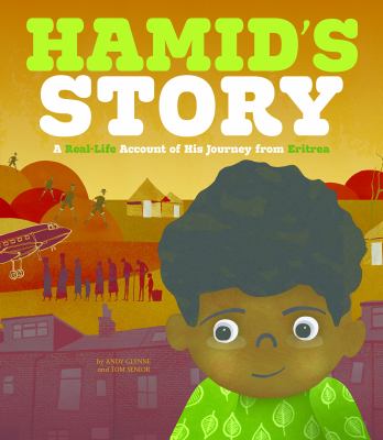 Hamid's story : a real-life account of his journey from Eritrea cover image