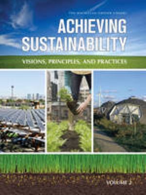 Achieving sustainability visions, principles, and practices cover image