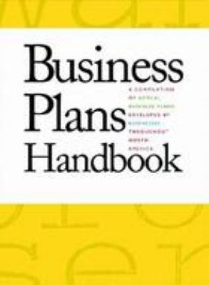 Business plans handbook. Volume 10 a compilation of actual business plans developed by small businesses throughout North America cover image