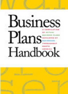 Business plans handbook. Volume 45 a compilation of business plans developed by individuals throughout North America cover image