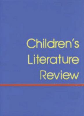 Children's literature review. Vol. 111 excerpts from reviews, criticism, and commentary on books for children and young people cover image
