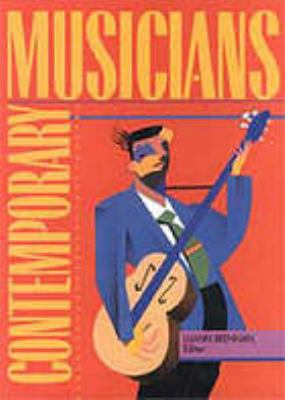 Contemporary musicians. Volume 1 profiles of the people in music  cover image cdn