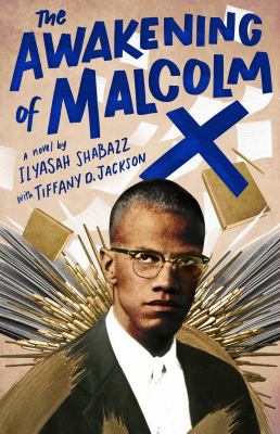 The awakening of Malcolm X cover image