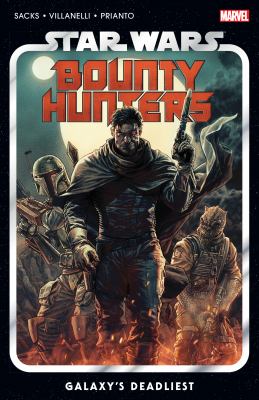 Star Wars : bounty hunters, Vol. 1, Galaxy's deadliest cover image