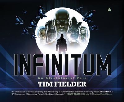 Infinitum : an Afrofuturist tale cover image
