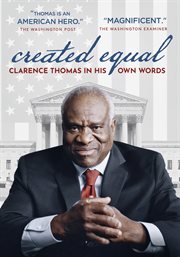 Created equal : Clarence Thomas in his own words cover image cdn