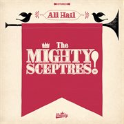 All hail the Mighty Sceptres! cover image cdn
