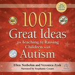 1001 great ideas for teaching and raising children with autism or asperger's cover image cdn
