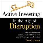 Active investing in the age of disruption cover image cdn