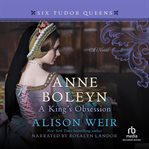 Anne boleyn, a king's obsession cover image cdn