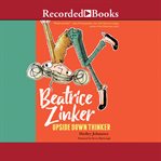Beatrice Zinker, upside down thinker cover image cdn