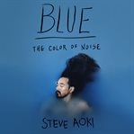 Blue. The Color of Noise cover image cdn