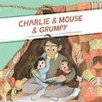 Charlie & mouse & grumpy cover image cdn
