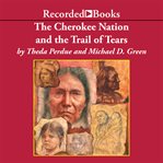 Cherokee nation and the trail of tears cover image cdn