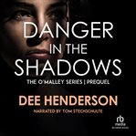 Danger in the shadows cover image cdn
