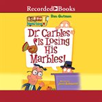 Dr. carbles is losing his marbles! cover image cdn