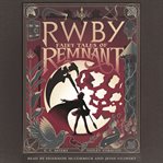 Rwby : fairy tales of remnant cover image cdn
