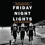Friday night lights. A Town, A Team, And A Dream cover image cdn