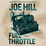 Full throttle : stories cover image cdn