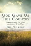 God gave us this country. Tekamthi and the First American Civil War cover image cdn