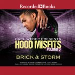 Hood misfits volume 2. Carl Weber Presents cover image cdn