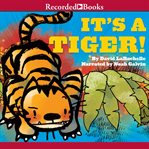 It's a tiger! cover image cdn