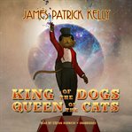 King of the dogs, queen of the cats cover image cdn