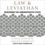 Law and leviathan. Redeeming the Administrative State cover image cdn