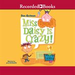 Miss Daisy is crazy! cover image cdn