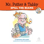 Mr. putter & tabby spill the beans cover image cdn