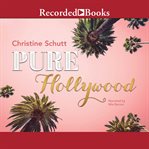 Pure Hollywood and other stories cover image cdn