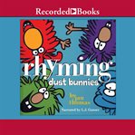 Rhyming dust bunnies cover image cdn