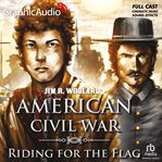 Riding for the flag [dramatized adaptation] cover image cdn