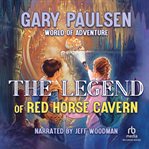 The legend of red horse cavern cover image cdn