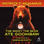 The night the bear ate Goombaw cover image cdn